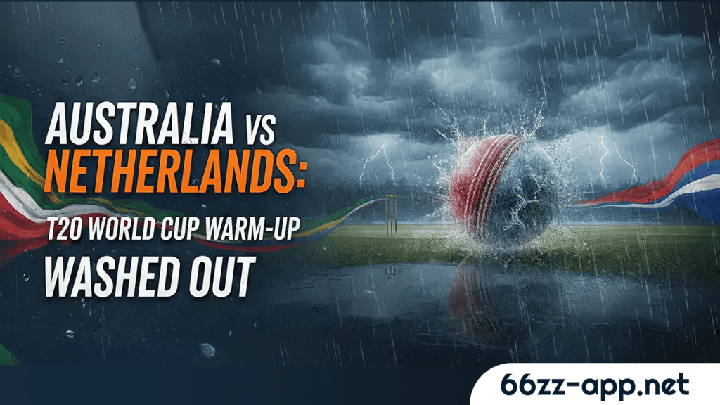 53Australia vs Netherlands T20 World Cup Warm Up Washed Out